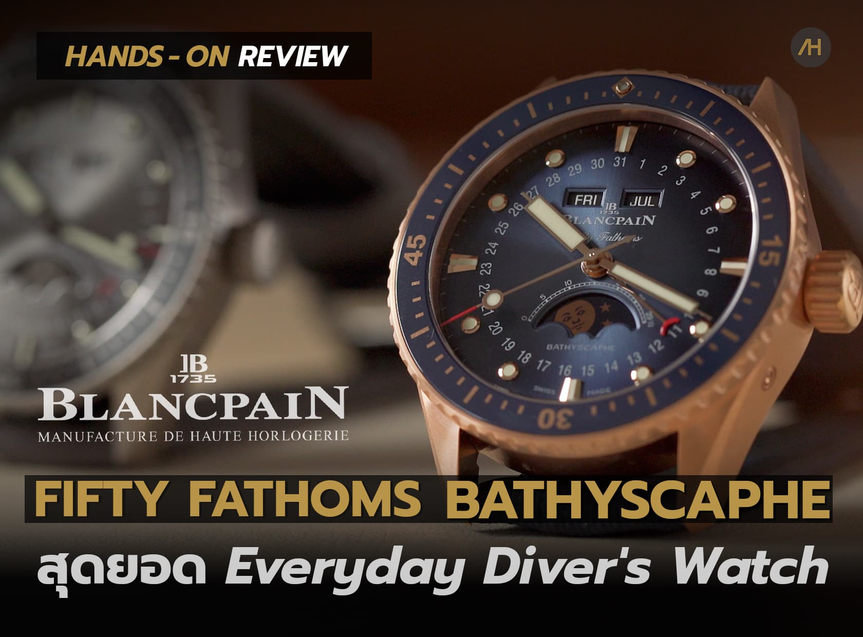 Cover image for Hands-On Review Blancpain Fifty Fathoms Bathyscaphe Quantième Complet Phases de Lune | Auction House